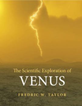Hardcover The Scientific Exploration of Venus Book