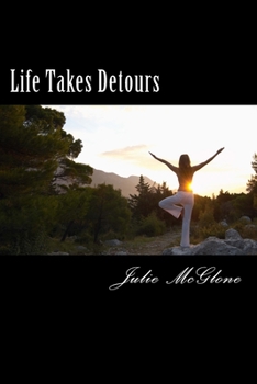 Paperback Life Takes Detours Book