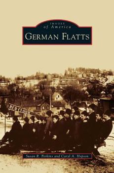 German Flatts - Book  of the Images of America: New York