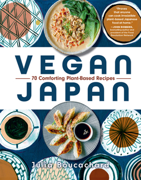 Hardcover Vegan Japan: 70 Comforting Plant-Based Recipes Book