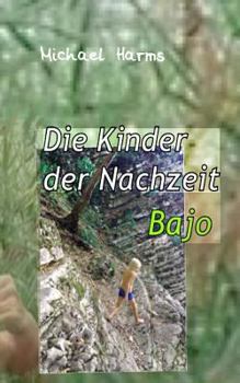 Paperback Die Kinder der Nachzeit. Bajo [German] Book