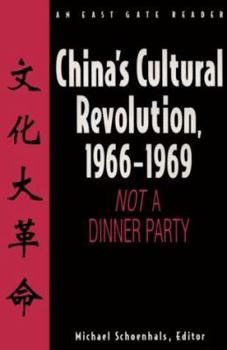 Paperback China's Cultural Revolution, 1966-69: Not a Dinner Party Book
