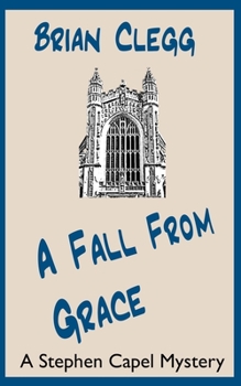 A Fall from Grace: A Stephen Capel Mystery