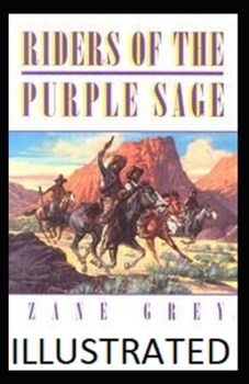 Paperback Riders of the Purple Sage Illustrated Book