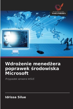 Paperback Wdrożenie menedżera poprawek środowiska Microsoft [Polish] Book