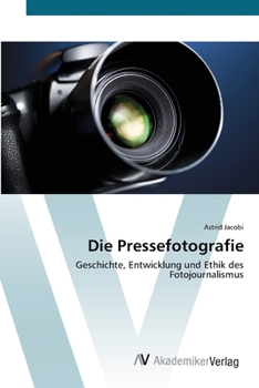 Paperback Die Pressefotografie [German] Book