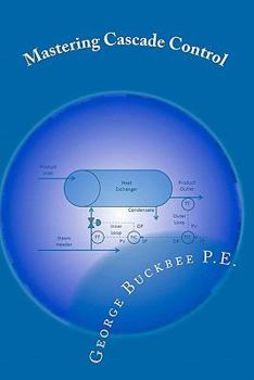 Paperback Mastering Cascade Control Book