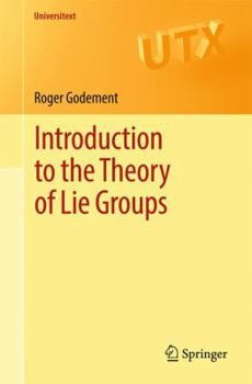 Paperback Introduction to the Theory of Lie Groups Book