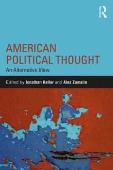 Paperback American Political Thought: An Alternative View Book