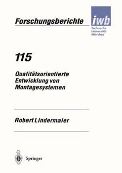 Paperback Qualitätsorientierte Entwicklung Von Montagesystemen [German] Book