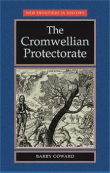 Hardcover The Cromwellian Protectorate Book