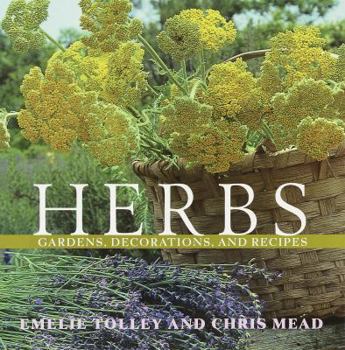 Paperback Herbs: Gardens, Decorations, and Recipes Book