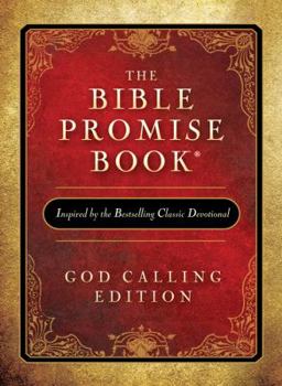 Paperback The Bible Promise Book: God Calling Edition Book