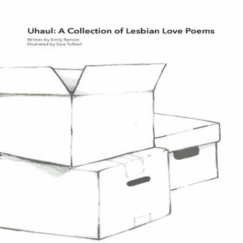 Paperback Uhaul: A Collection of Lesbian Love Poems Book