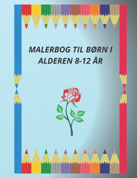 Paperback malerbog til børn i alderen 8-12 år: Blomsterens verden [Danish] Book