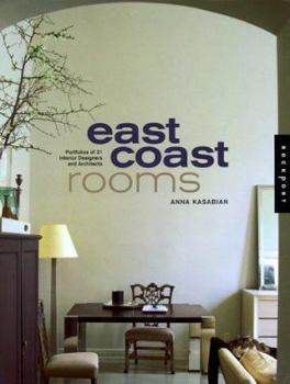 Hardcover East Coast Rooms: Portfolios of 31 Interior Designers and Architects Book