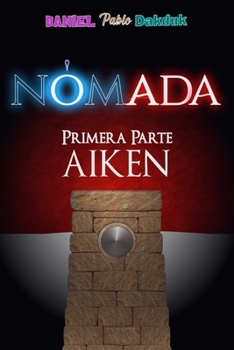 Paperback Nómada: Aiken. Parte 1 [Spanish] Book