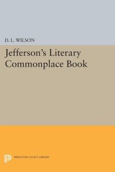 Paperback Jefferson's Literary Commonplace Book