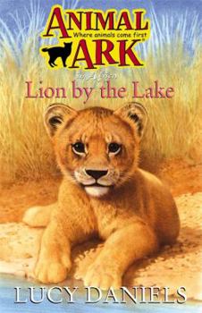 Animal Ark 24: Lion by the Lake - Book #24 of the Animal Ark [GB Order]