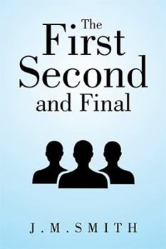 Paperback The First, Second, and Final Book