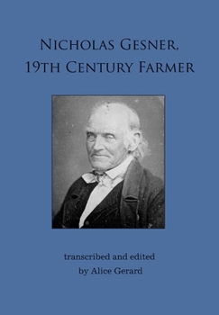 Hardcover Nicholas Gesner, 19th Century Farmer Book