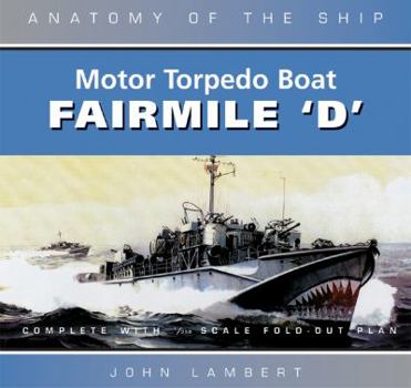 Hardcover Anatomy of the Ship: Motor Torpedo Boat Fairmile 'd' Book