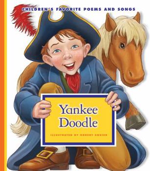 Yankee Doodle - Book  of the Children's Favorite Poems and Songs