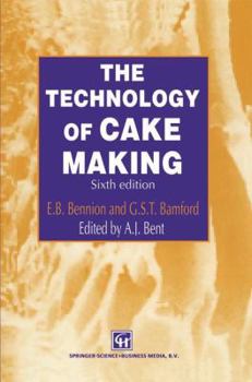 Hardcover The Technology of Cake Making Book