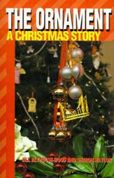 Paperback The Ornament: A Christmas Story Book