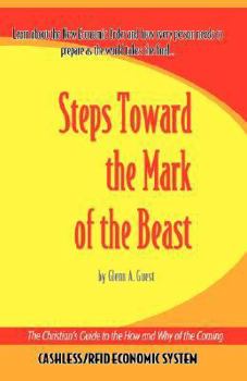 Paperback Steps Towards the Mark of the Beast Book