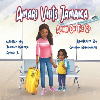 Paperback Amari Visits Jamaica: Amari on the Go Book