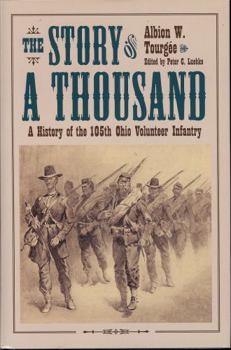 The Story of a Thousand - Book  of the Civil War in the North