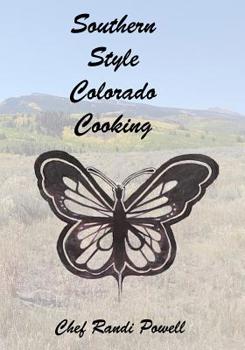 Paperback Southern Style Colorado Cooking Book