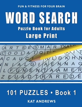 Paperback Word Search Puzzle Book for Adults: Large Print 101 Puzzles - Book 1 [Large Print] Book