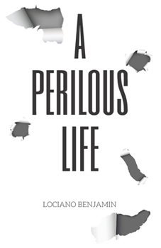 Paperback A Perilous Life Book