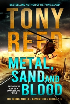 Paperback Metal, Sand, and Blood: A Fast-Paced Action-Adventure Thriller Book
