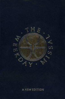 Hardcover The Weekday Missal: New Edition (Blue Standard) Book