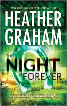The Night Is Forever - Book #11 of the Krewe of Hunters