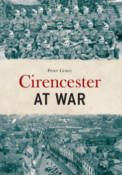 Paperback Cirencester at War Book