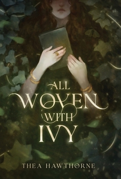 Hardcover All Woven With Ivy Book