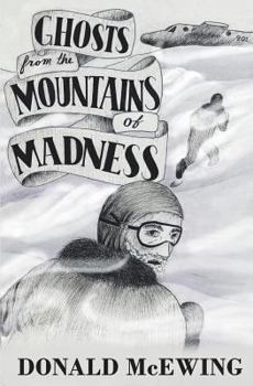 Paperback Ghosts from the Mountains of Madness Book