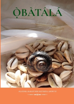 Paperback Obatala: la più grande ed antica divinità [Italian] Book