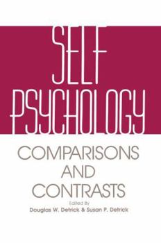 Paperback Self Psychology: Comparisons and Contrasts Book