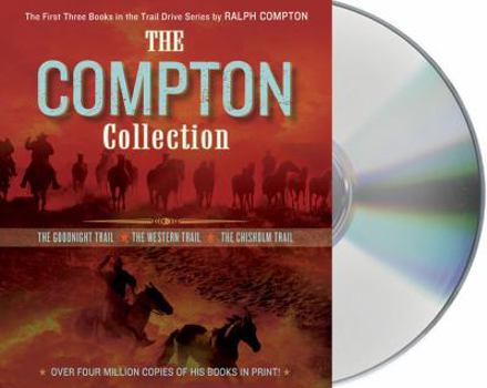 Audio CD The Compton Collection: The Goodnight Trail/The Western Trail/The Chisholm Trail Book