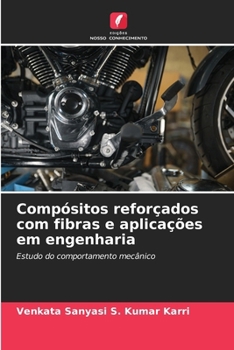 Paperback Compósitos reforçados com fibras e aplicações em engenharia [Portuguese] Book