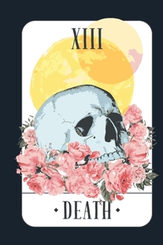Paperback Death: Tarot Moon Occult Journal Notebook For Card Readers Book