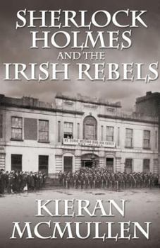 Paperback Sherlock Holmes and the Irish Rebels Book