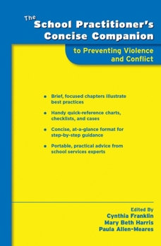 Paperback School Practitioner's Concise Companion to Preventing Violence and Conflict Book
