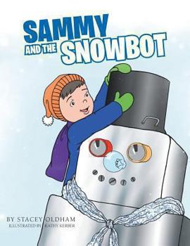 Paperback Sammy and the Snowbot Book
