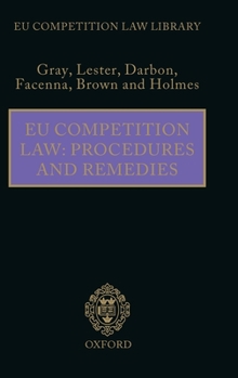 Hardcover EU Competition Law: Procedures and Remedies Book